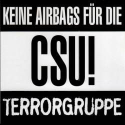 Terrorgruppe : Keine Airbags für die CSU